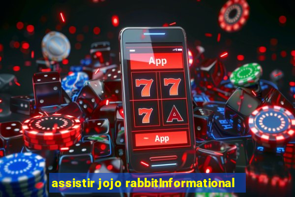 assistir jojo rabbitInformational